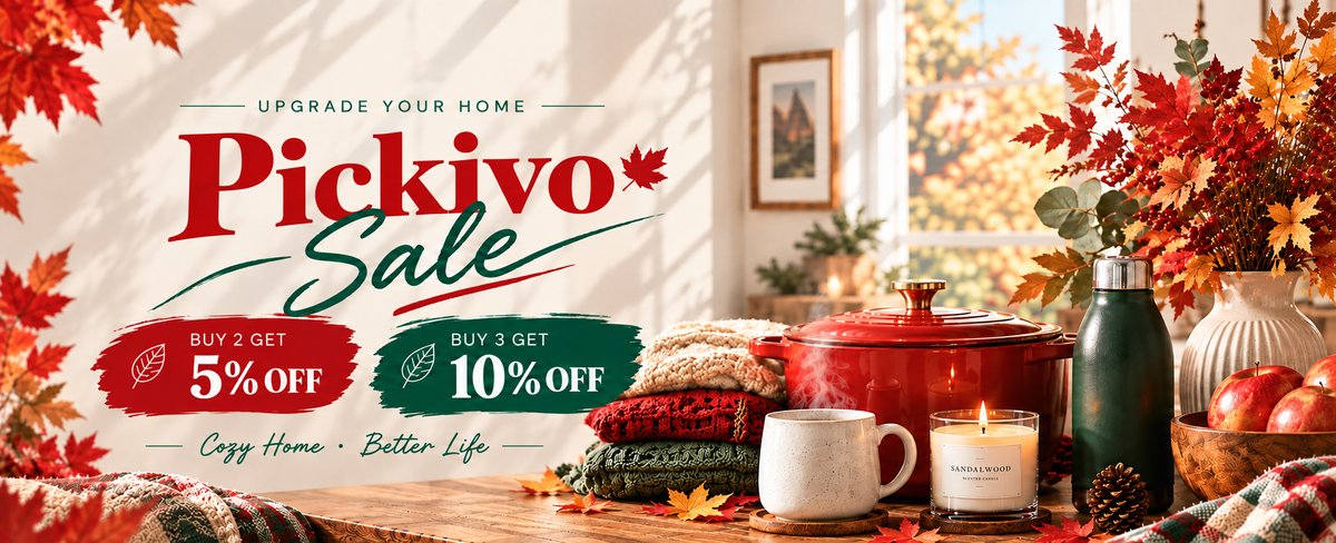 Pickivo Fall Sale – Buy 2 get 5% off, Buy 3 get 10% off